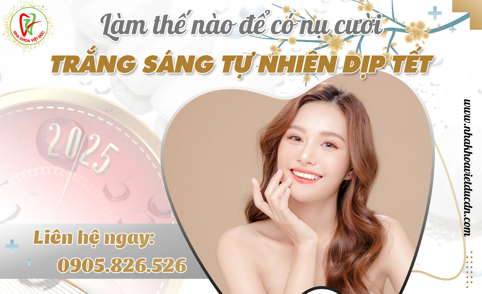 LÀM THẾ NÀO ĐỂ CÓ NỤ CƯỜI TRẮNG SÁNG TỰ NHIÊN DỊP TẾT